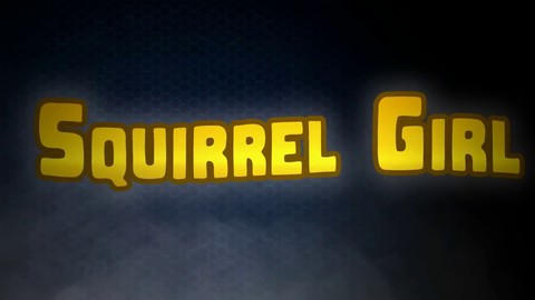 Aperçu de "Squirrel Girl" de Marvel Heroes