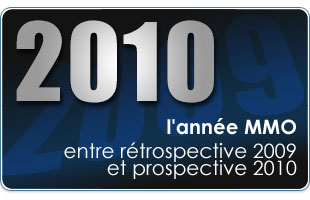 MMORPG, entre rétrospective 2009 et prospective 2010