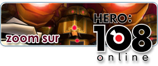 Zoom sur Hero 108 Online