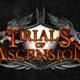 Trials of Ascension