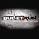 Bullet Run