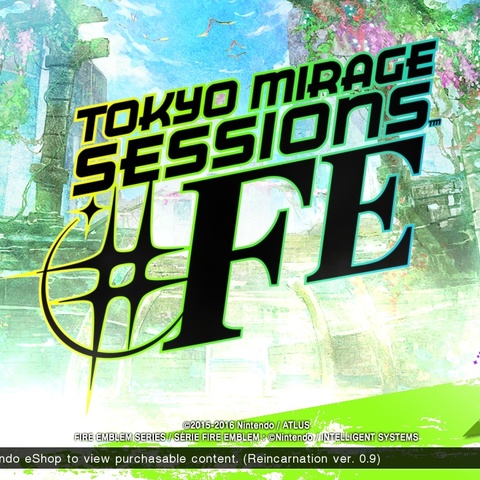 Tokyo Mirage Sessions #FE - Test de Tokyo Mirage Sessions #FE : l'apologie du recyclage ? - MÀJ du 01.02.2020 - Test de la version Switch