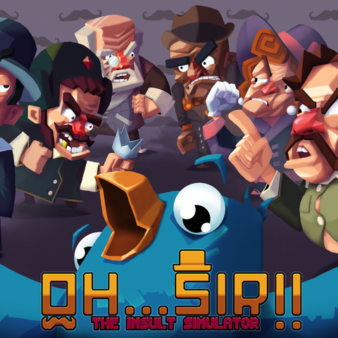 Oh... Sir !! - The insult simulator - Oh... Sir!! - The insult simulator, be gentle or not to be...