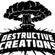 Destructive Creations