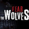 Fear the Wolves