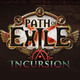 Path of Exile: Incursion