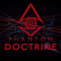 Phantom Doctrine