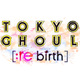 TOKYO GHOUL [:re birth]