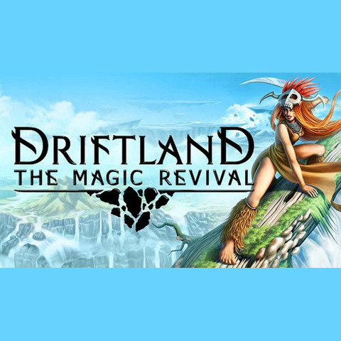 Driftland The Magic Revival - Driftland : The Magic Revival. Le 4X aux îles flottantes appétissantes