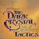 The Dark Crystal Tactics