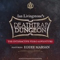 Deathtrap Dungeon, The Interactive Adventure