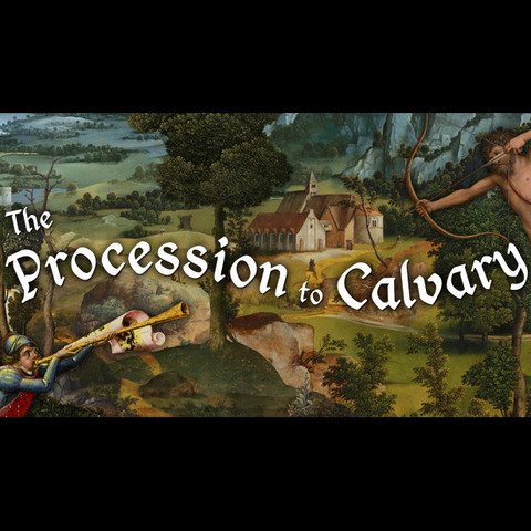 The Procession to Calvary - Test de The Procession to Calvary - Always look on the bright side of life