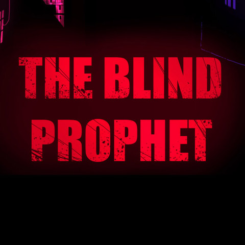 the Blind Prophet - Test de the Blind Prophet – 50 % Homme, 50 % Dieu, 100 % Sauveur