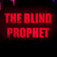 the Blind Prophet