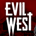 Aperçu de Evil West - Il était une fois dans le Mauvais Ouest