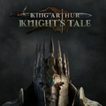 King Arthur: Knight's Tale