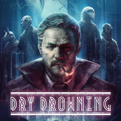 Dry Drowning - Test de Dry Drowning - Une expérience agréable, mais pas mémorable