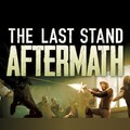 The Last Stand: Aftermath
