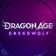 Dragon Age 4: Dreadwolf