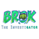 BROK the InvestiGator
