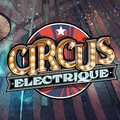 Circus Electrique
