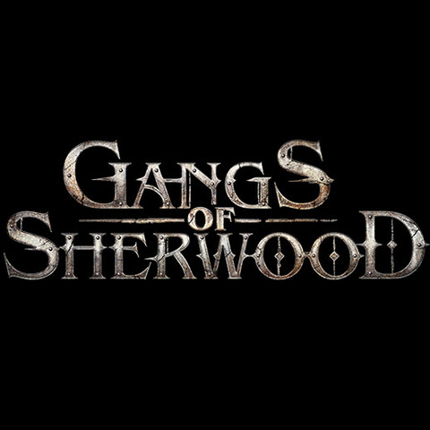 Gangs of Sherwood - Aperçu de Gang of Sherwood - Nottingham of Steel