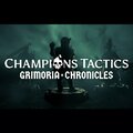 Champions Tactics: Grimoria Chronicles