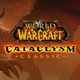 World of Warcraft: Cataclysm Classic