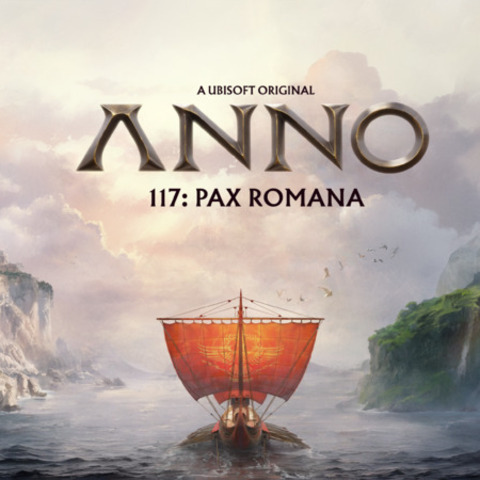 Anno 117 : Pax Romana - Ubisoft annonce Anno 117 : Pax Romana