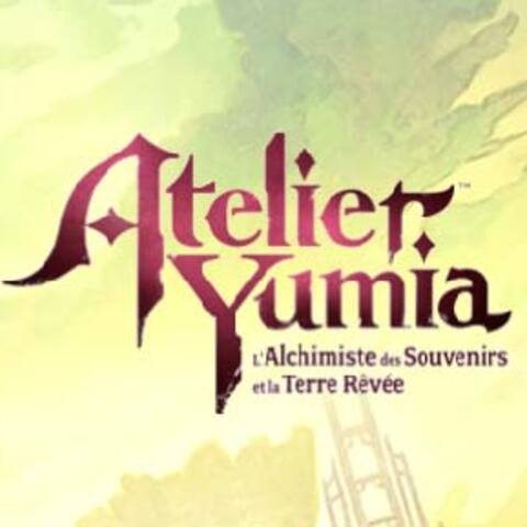 Atelier Yumia: L'Alchimiste des Souvenirs et la Terre Rêvée - Une démo disponible pour Atelier Yumia