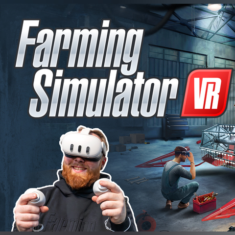 Farming Simulator VR - Farming Simulator VR est disponible sur Meta Quest