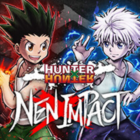 Hunter x Hunter: Nen x Impact - Hunter x Hunter: Nen x Impact - Date de sortie et contenu dévoilés