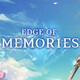 Edge of Memories