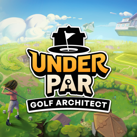 Under Par Golf Architect - GAMESCOM 2025 - Under Par Golf Architect, un “tycoon” à l’ancienne