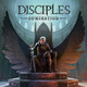 Disciples: Domination