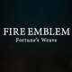 Fire Emblem: Fortune's Weave