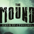 Test de The Mound: Omen of Cthulhu - En létale compagnie