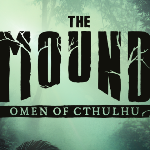 The Mound: Omen of Cthulhu - Test de The Mound: Omen of Cthulhu - En létale compagnie
