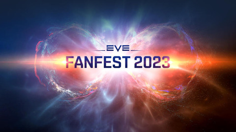 EVE Online - La convention EVE Fanfest 2023 fixe le rendez-vous pour les 20 ans de EVE Online