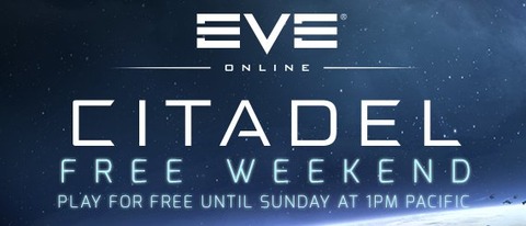 EVE Online: Citadel - EVE Online en free-to-play le temps d'un week-end