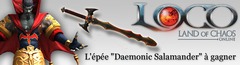 Concours : Gagnez la réplique de l'épée « Daemonic Salamander » de Land of Chaos Online
