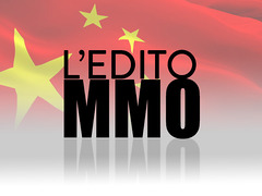 L'édito des MMO : quand la Chine s'éveillera (de nouveau)
