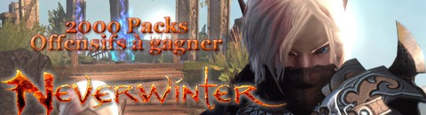 Jeux-Concours "Packs Offensifs" Neverwinter