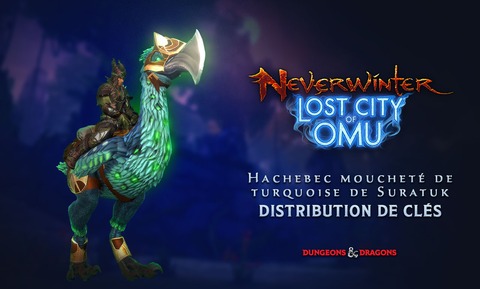 Neverwinter: Lost City of Omu - Distribution : 100 montures "Hachebec moucheté de turquoise de Suratuk" de Neverwinter à gagner