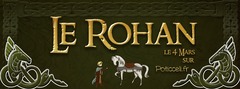Galigan arrive dans le Rohan