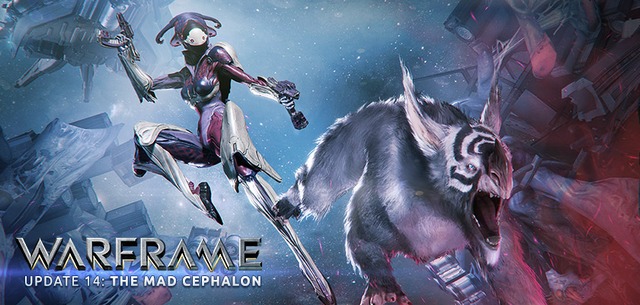 Update 14 - Warframe