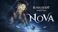 La Nova est déployée dans Black Desert Online et Black Desert Mobile