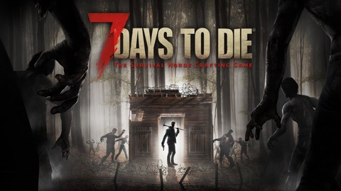 7 Days to Die - 7 Days to Die s'annonce en versions consoles