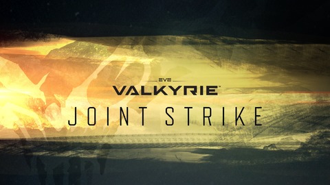 EVE Valkyrie - Joint Strike, prochaine mise à jour d'EVE Valkyrie