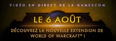 La prochaine extension de World of Warcraft sera révélée à la gamescom